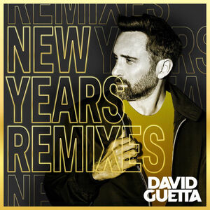 آلبوم New Years Remixes (Remixes) David Guetta | Toogoosh