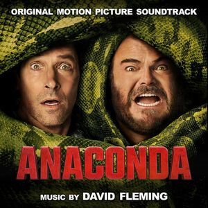 آلبوم Anaconda (Original Motion Picture Soundtrack) David Fleming | Toogoosh