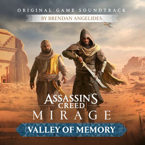 آلبوم Assassin’s Creed Mirage: Valley of Memory (Original Game Soundtrack) Assassin's Creed , Brendan Angelides | Toogoosh