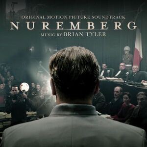 آلبوم Nuremberg (Original Motion Picture Soundtrack) Brian Tyler | Toogoosh