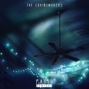 آلبوم Paris (Remixes) The Chainsmokers | Toogoosh