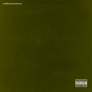آلبوم untitled unmastered. Kendrick Lamar | Toogoosh