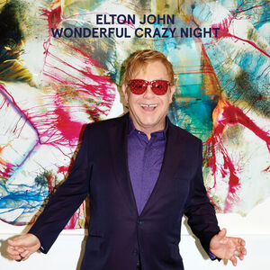آلبوم Wonderful Crazy Night (Deluxe) Elton John | Toogoosh