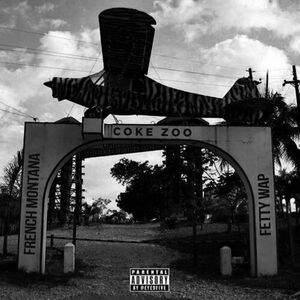آلبوم Coke Zoo French Montana , Fetty Wap | Toogoosh