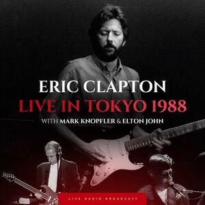 آلبوم Live In Tokyo 1988 (live) Elton John , Eric Clapton ...  | Toogoosh