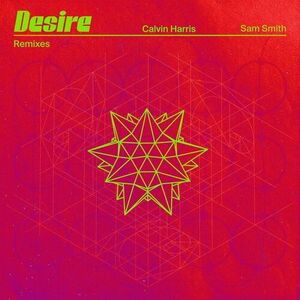آلبوم Desire (Remixes) Sam Smith , Calvin Harris | Toogoosh