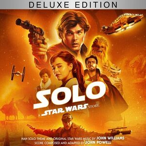 آلبوم Solo: A Star Wars Story (Original Motion Picture Soundtrack/Deluxe Edition) John Williams , John Powell | Toogoosh