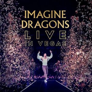 آلبوم Imagine Dragons Live in Vegas Imagine Dragons | Toogoosh