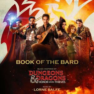 آلبوم Book of the Bard (Music Inspired by Dungeons & Dragons: Honor Among Thieves) Lorne Balfe | Toogoosh