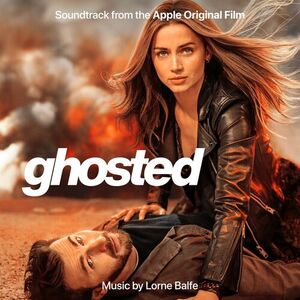 آلبوم Ghosted (Soundtrack from the Apple Original Film) Lorne Balfe | Toogoosh
