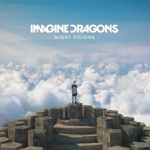 آلبوم Night Visions (Expanded Edition / Super Deluxe) Imagine Dragons | Toogoosh