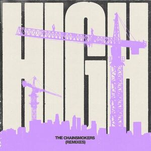 آلبوم High (Remixes) The Chainsmokers | Toogoosh
