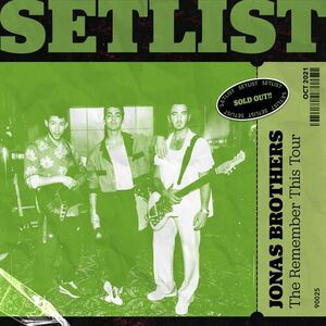 آلبوم Setlist: The Remember This Tour Jonas Brothers | Toogoosh
