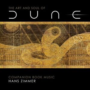 آلبوم The Art and Soul of Dune (Companion Book Music) Hans Zimmer | Toogoosh