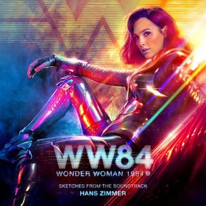 آلبوم Wonder Woman 1984 (Sketches from the Soundtrack) Hans Zimmer | Toogoosh