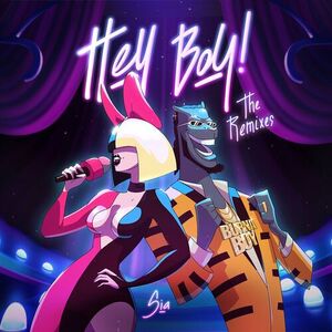 آلبوم Hey Boy (The Remixes) Sia | Toogoosh