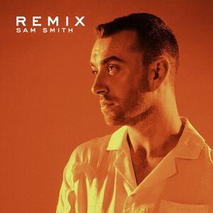 آلبوم REMIX Sam Smith | Toogoosh
