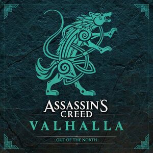 آلبوم Assassin’s Creed Valhalla: Out of the North (Original Soundtrack) Sarah Schachner , Jesper Kyd ...  | Toogoosh