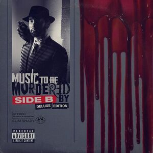 آلبوم Music To Be Murdered By – Side B (Deluxe Edition) Eminem | Toogoosh