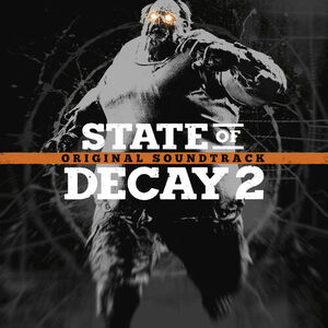 آلبوم State of Decay 2 (Original Game Soundtrack) Jesper Kyd , dreissk | Toogoosh