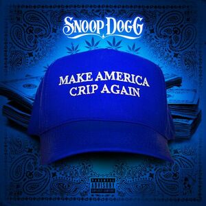 آلبوم Make America Crip Again Snoop Dogg | Toogoosh