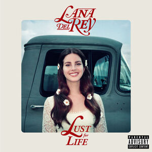آلبوم Lust For Life Lana Del Rey | Toogoosh