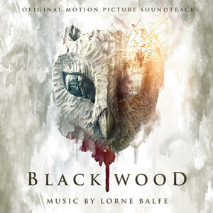 آلبوم Blackwood (Original Motion Picture Soundtrack) Lorne Balfe | Toogoosh