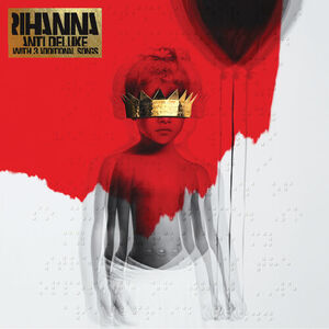 آلبوم ANTI (Deluxe) Rihanna | Toogoosh