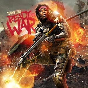 آلبوم Ready for War Young Thug | Toogoosh