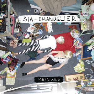 آلبوم Chandelier (Remixes) Sia | Toogoosh