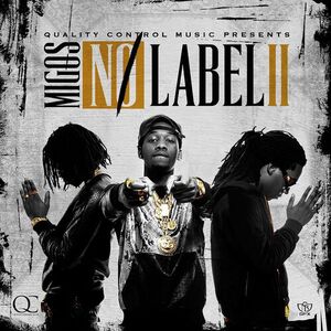 آلبوم No Label II Migos | Toogoosh