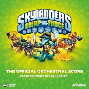 آلبوم Skylanders SWAP Force (Original Game Soundtrack) Lorne Balfe | Toogoosh