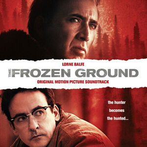 آلبوم The Frozen Ground (Original Motion Picture Soundtrack) Lorne Balfe | Toogoosh
