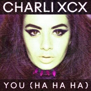 آلبوم You (Ha Ha Ha) Charli XCX | Toogoosh
