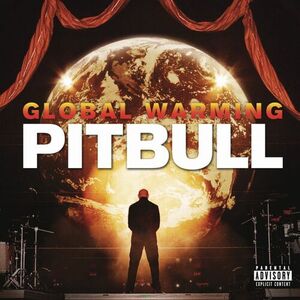 آلبوم Global Warming (Deluxe Version) Pitbull | Toogoosh