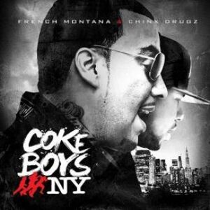 آلبوم Coke Boys Run NY French Montana , Chinx | Toogoosh