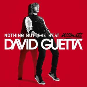 آلبوم Nothing but the Beat (Ultimate Edition) David Guetta | Toogoosh