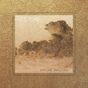آلبوم It’s Time EP Imagine Dragons | Toogoosh
