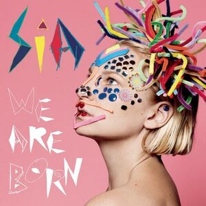 آلبوم We Are Born Sia | Toogoosh