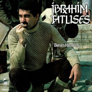 آلبوم Benim Hayatım İbrahim Tatlıses | Toogoosh