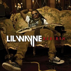 آلبوم Rebirth (International Explicit Deluxe Version) Lil Wayne | Toogoosh