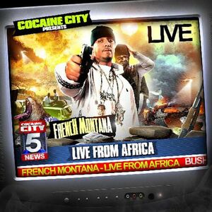 آلبوم Live From Africa French Montana | Toogoosh