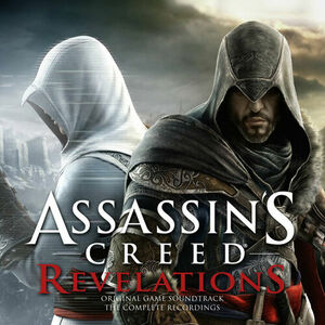 آلبوم Assassin’s Creed Revelations (The Complete Recordings) [Original Game Soundtrack] Assassin's Creed , Jesper Kyd ...  | Toogoosh