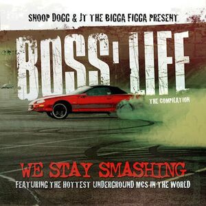 آلبوم Boss’ Life Snoop Dogg , JT The Bigga Figga | Toogoosh