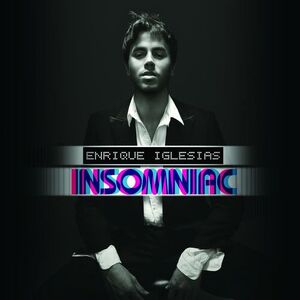 آلبوم Insomniac Enrique Iglesias | Toogoosh
