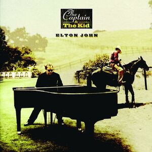 آلبوم The Captain and The Kid Elton John | Toogoosh