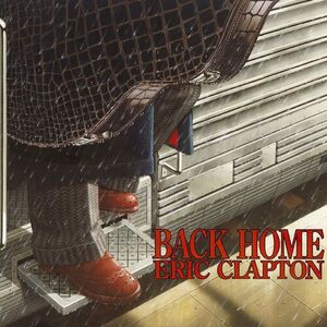 آلبوم Back Home Eric Clapton | Toogoosh