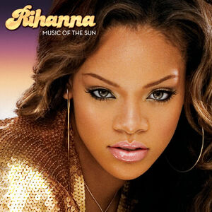 آلبوم Music Of The Sun Rihanna | Toogoosh