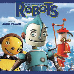 آلبوم Robots (Original Motion Picture Score) John Powell | Toogoosh
