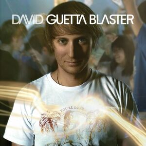 آلبوم Guetta Blaster David Guetta | Toogoosh